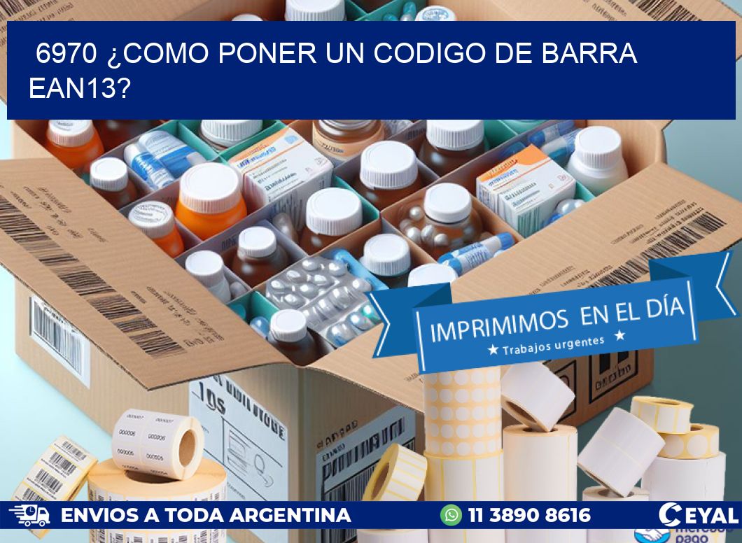 6970 ¿COMO PONER UN CODIGO DE BARRA  EAN13?