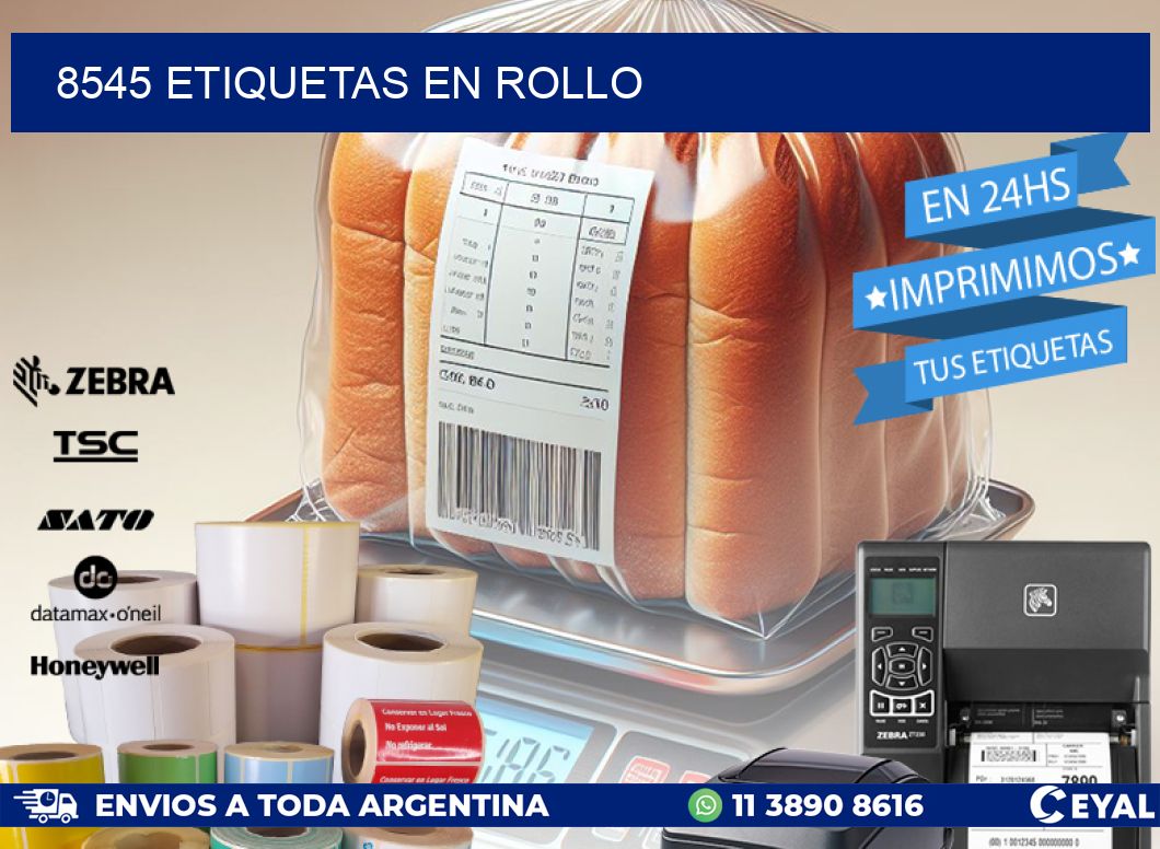 8545 ETIQUETAS EN ROLLO