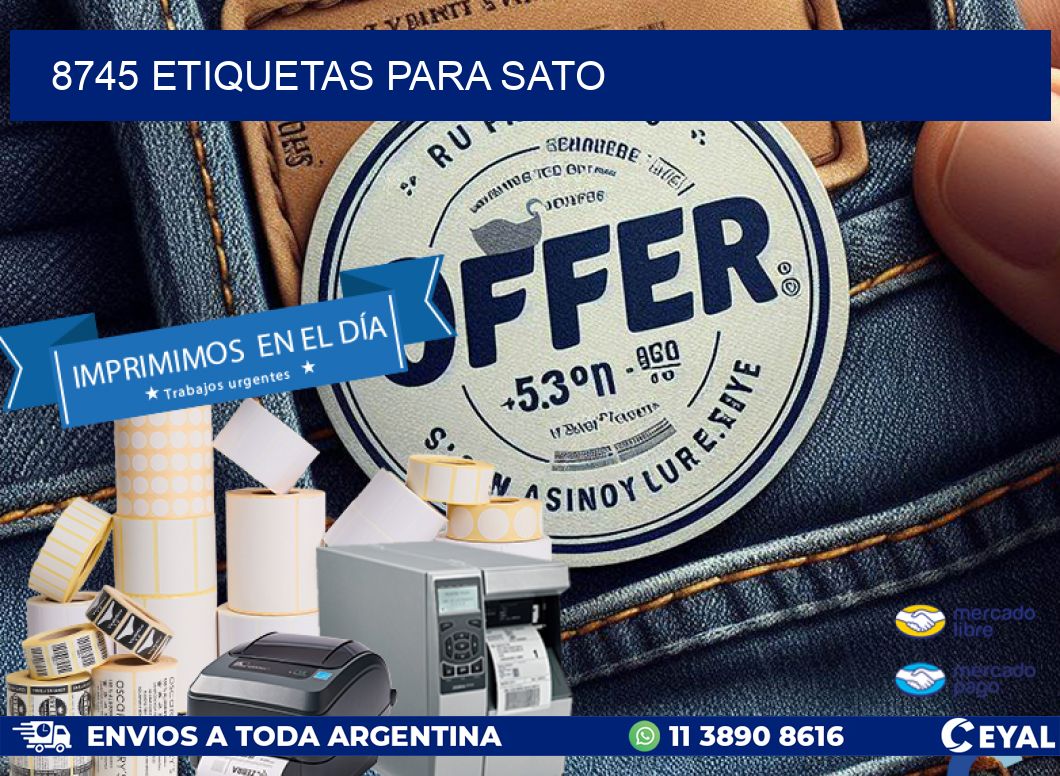 8745 ETIQUETAS PARA SATO