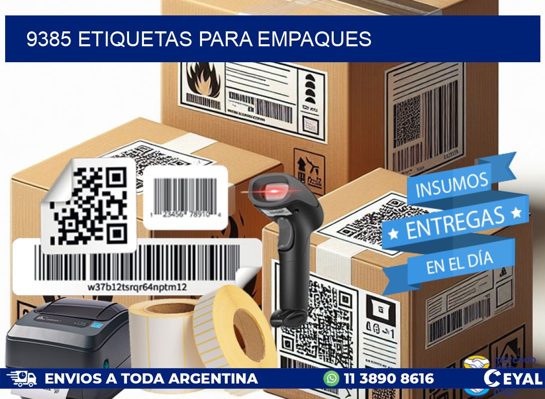 9385 ETIQUETAS PARA EMPAQUES