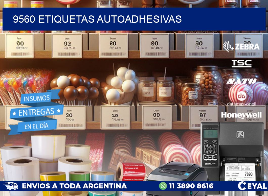 9560 ETIQUETAS AUTOADHESIVAS