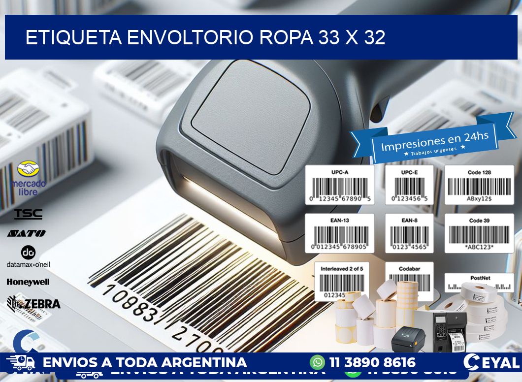 ETIQUETA ENVOLTORIO ROPA 33 x 32