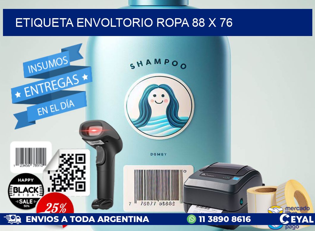 ETIQUETA ENVOLTORIO ROPA 88 x 76