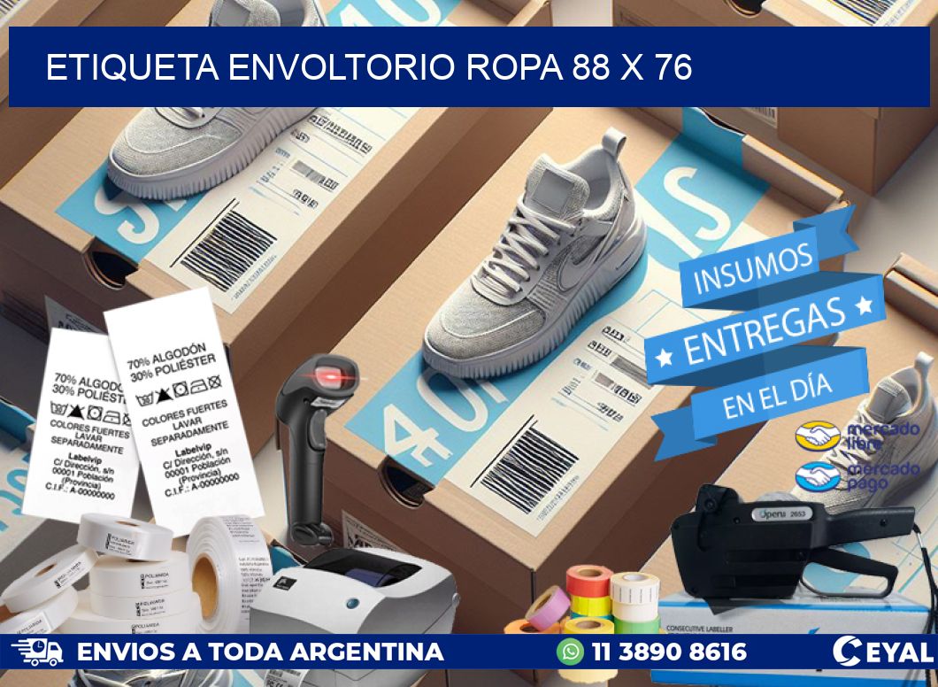 ETIQUETA ENVOLTORIO ROPA 88 x 76