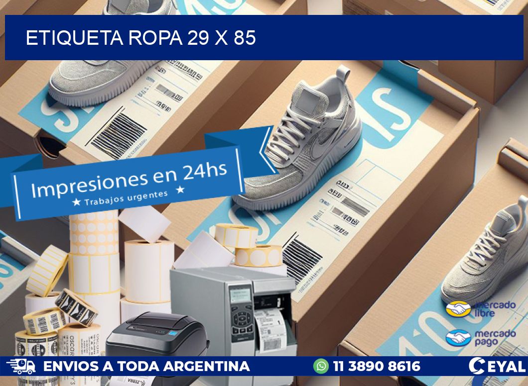ETIQUETA ROPA 29 x 85