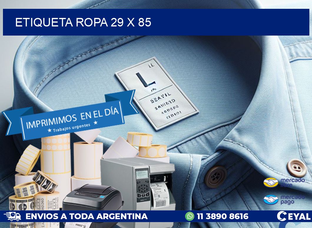ETIQUETA ROPA 29 x 85