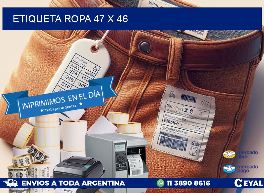 ETIQUETA ROPA 47 x 46