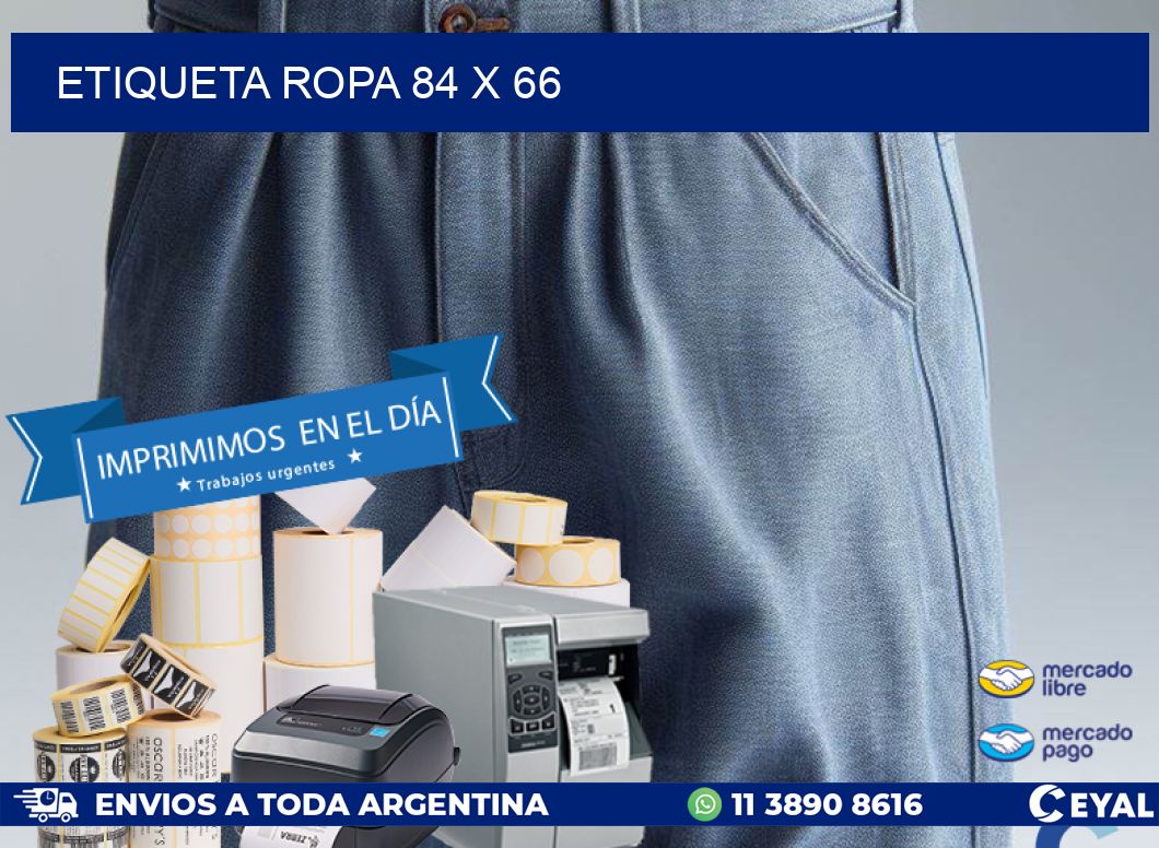 ETIQUETA ROPA 84 x 66
