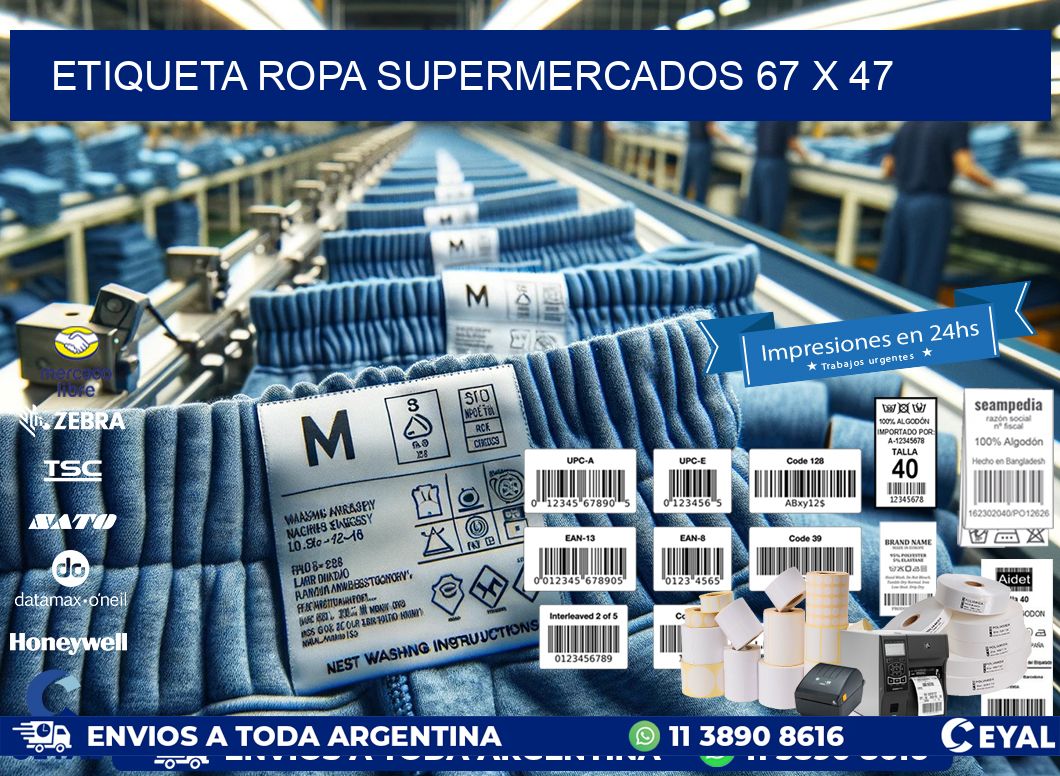 ETIQUETA ROPA SUPERMERCADOS 67 x 47