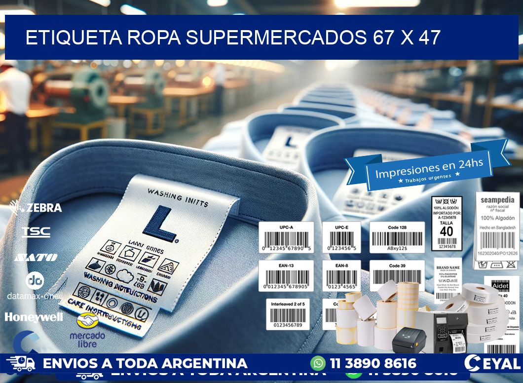 ETIQUETA ROPA SUPERMERCADOS 67 x 47