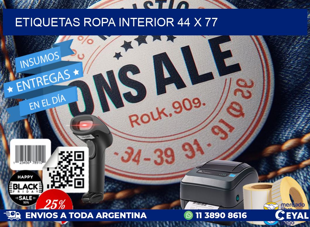 ETIQUETAS ROPA INTERIOR 44 x 77
