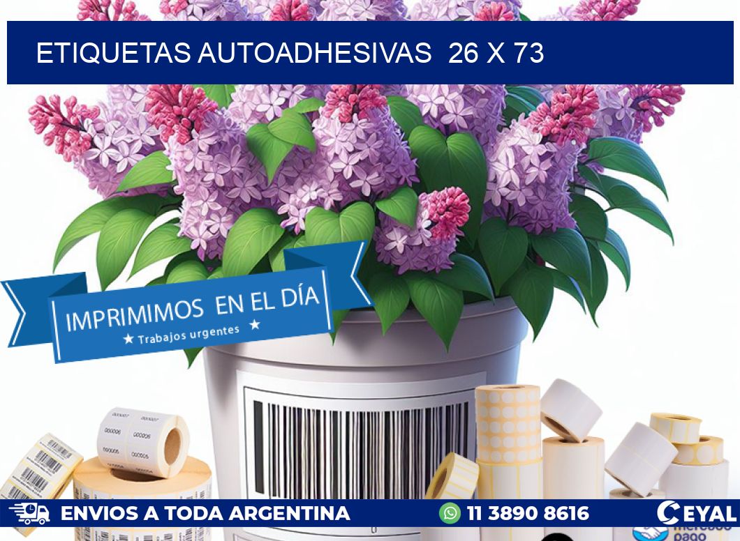 ETIQUETAS AUTOADHESIVAS  26 x 73