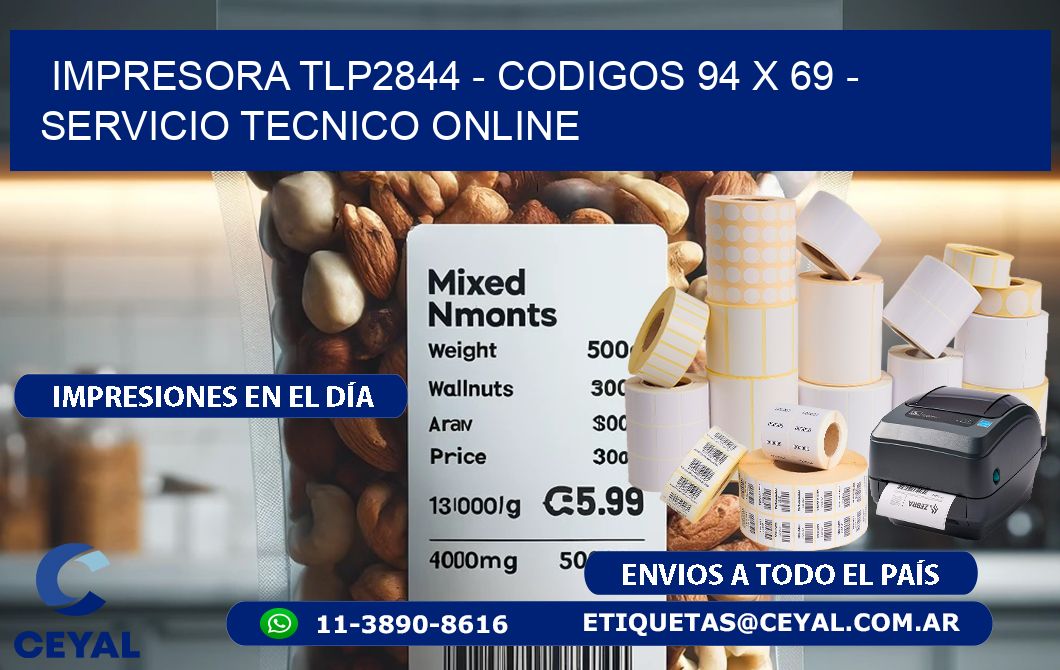IMPRESORA TLP2844 - CODIGOS 94 x 69 - SERVICIO TECNICO ONLINE