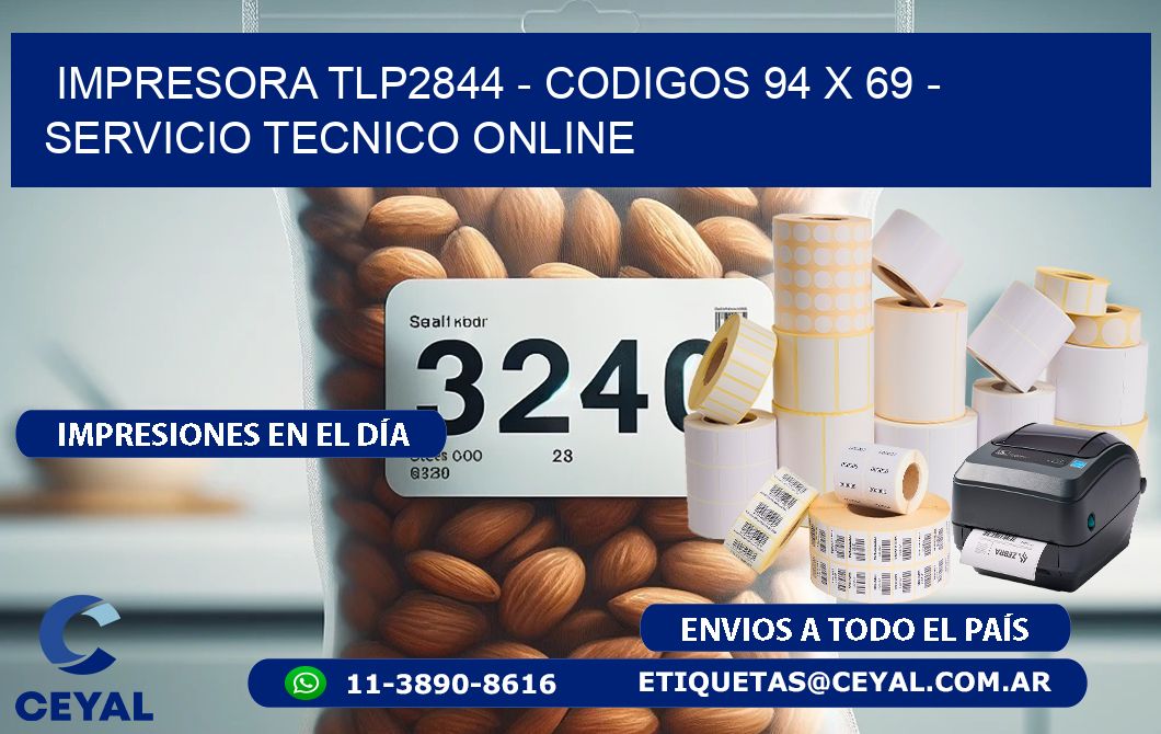 IMPRESORA TLP2844 - CODIGOS 94 x 69 - SERVICIO TECNICO ONLINE