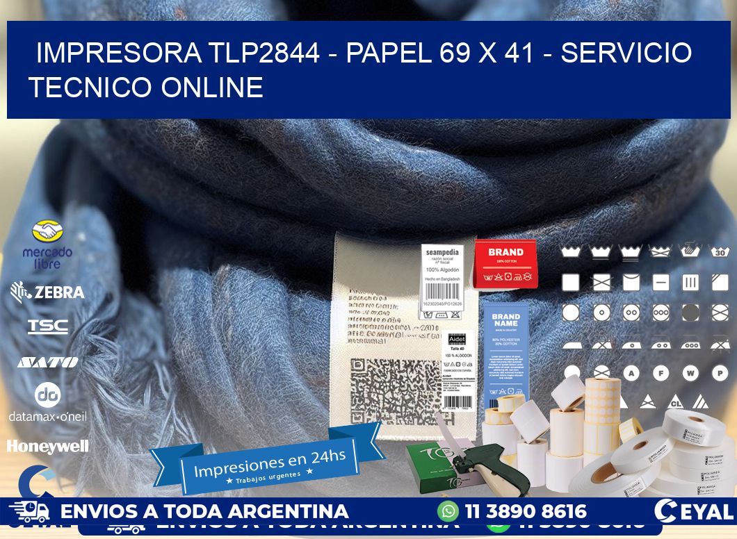 IMPRESORA TLP2844 - PAPEL 69 x 41 - SERVICIO TECNICO ONLINE