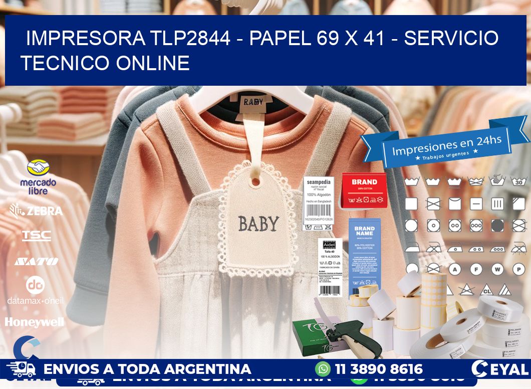 IMPRESORA TLP2844 - PAPEL 69 x 41 - SERVICIO TECNICO ONLINE