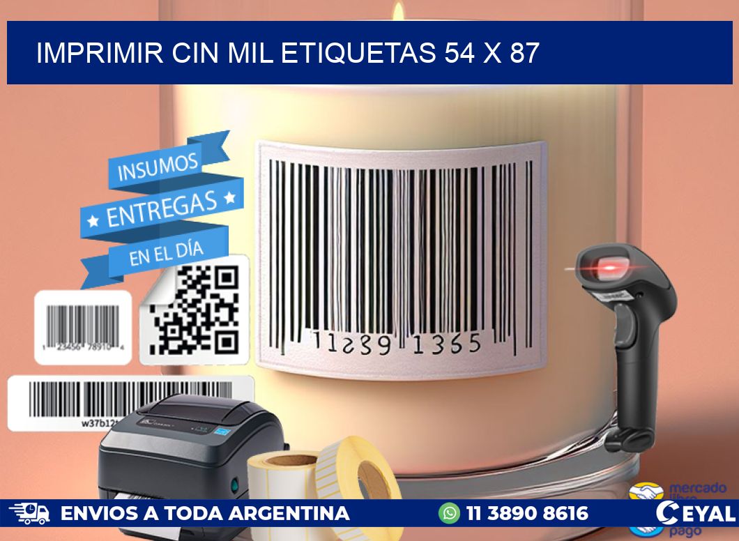 IMPRIMIR CIN MIL ETIQUETAS 54 x 87