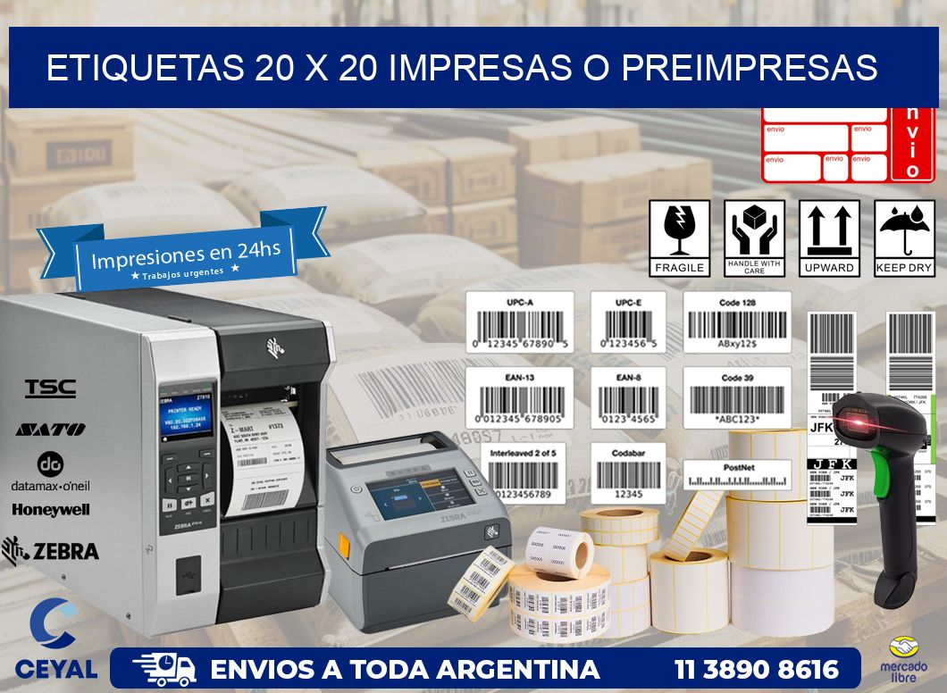 ETIQUETAS 20 x 20 IMPRESAS O PREIMPRESAS