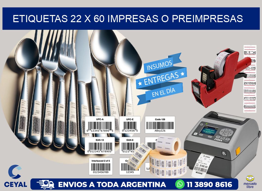 ETIQUETAS 22 x 60 IMPRESAS O PREIMPRESAS