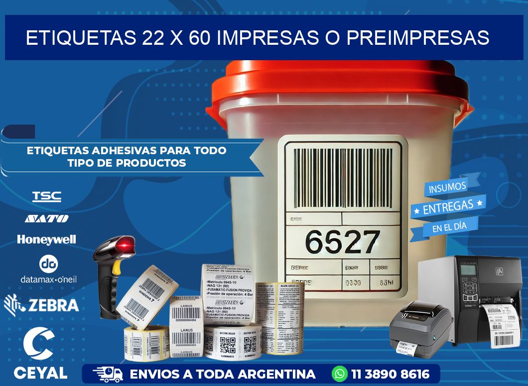 ETIQUETAS 22 x 60 IMPRESAS O PREIMPRESAS