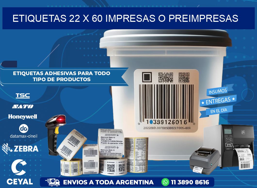 ETIQUETAS 22 x 60 IMPRESAS O PREIMPRESAS