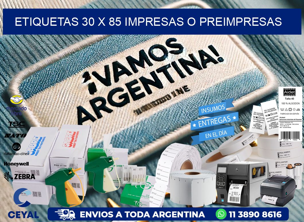 ETIQUETAS 30 x 85 IMPRESAS O PREIMPRESAS