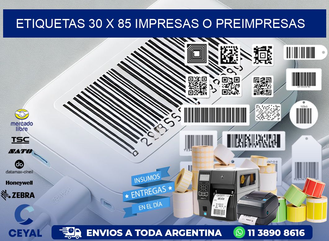 ETIQUETAS 30 x 85 IMPRESAS O PREIMPRESAS