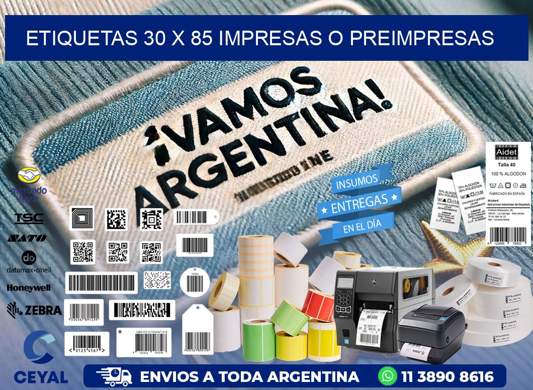 ETIQUETAS 30 x 85 IMPRESAS O PREIMPRESAS