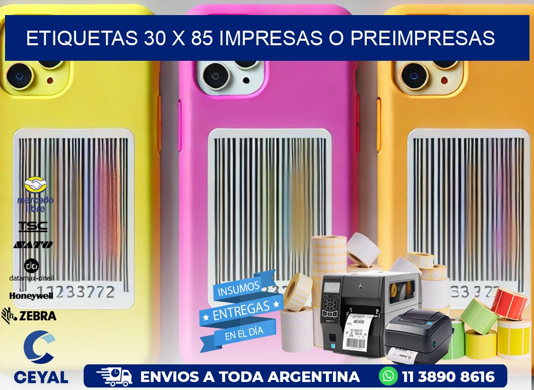 ETIQUETAS 30 x 85 IMPRESAS O PREIMPRESAS