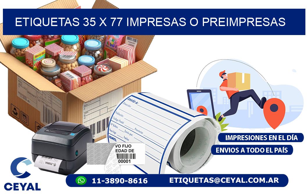 ETIQUETAS 35 x 77 IMPRESAS O PREIMPRESAS