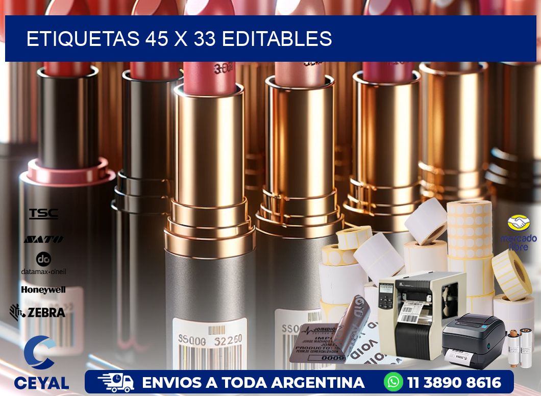 ETIQUETAS 45 x 33 EDITABLES
