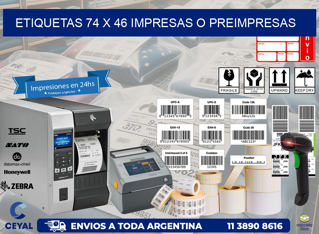 ETIQUETAS 74 x 46 IMPRESAS O PREIMPRESAS