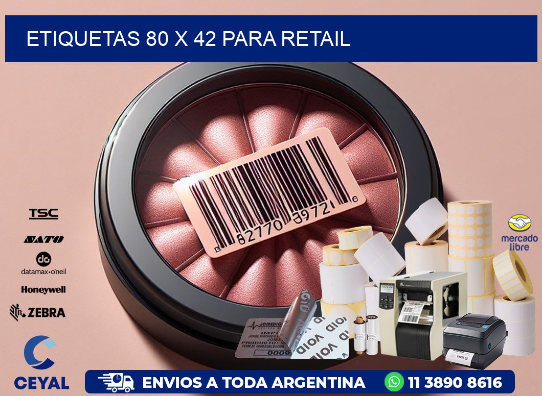 ETIQUETAS 80 x 42 PARA RETAIL