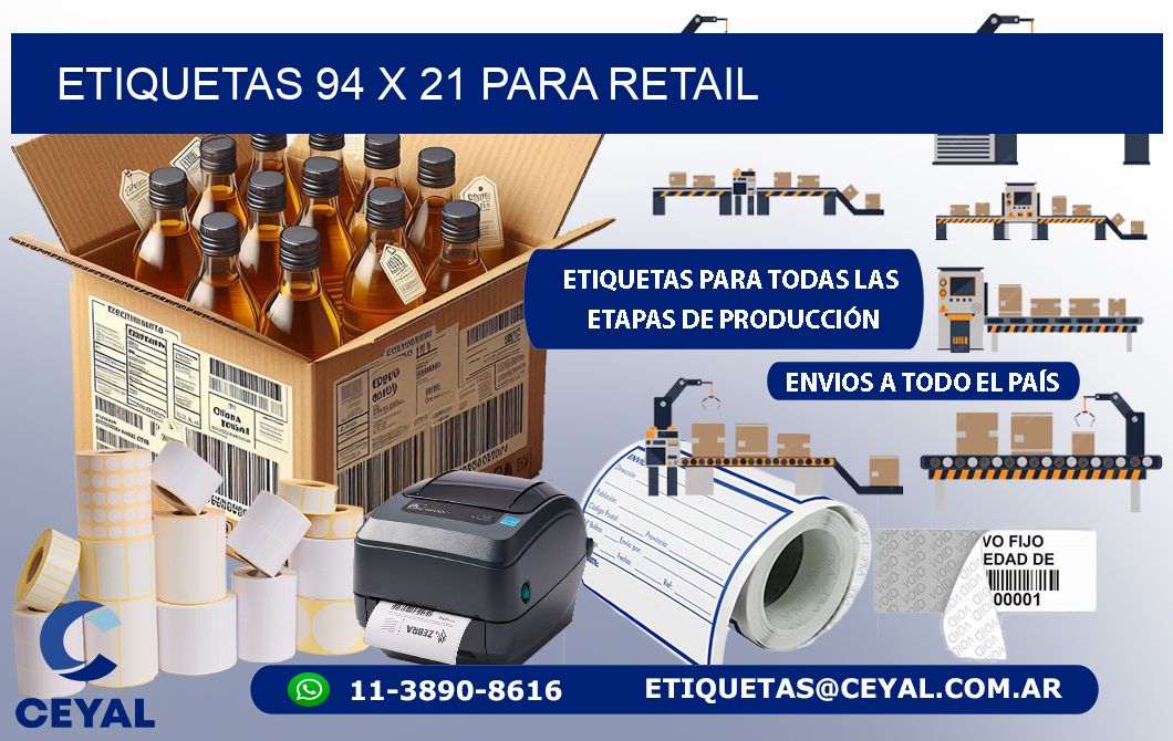 ETIQUETAS 94 x 21 PARA RETAIL