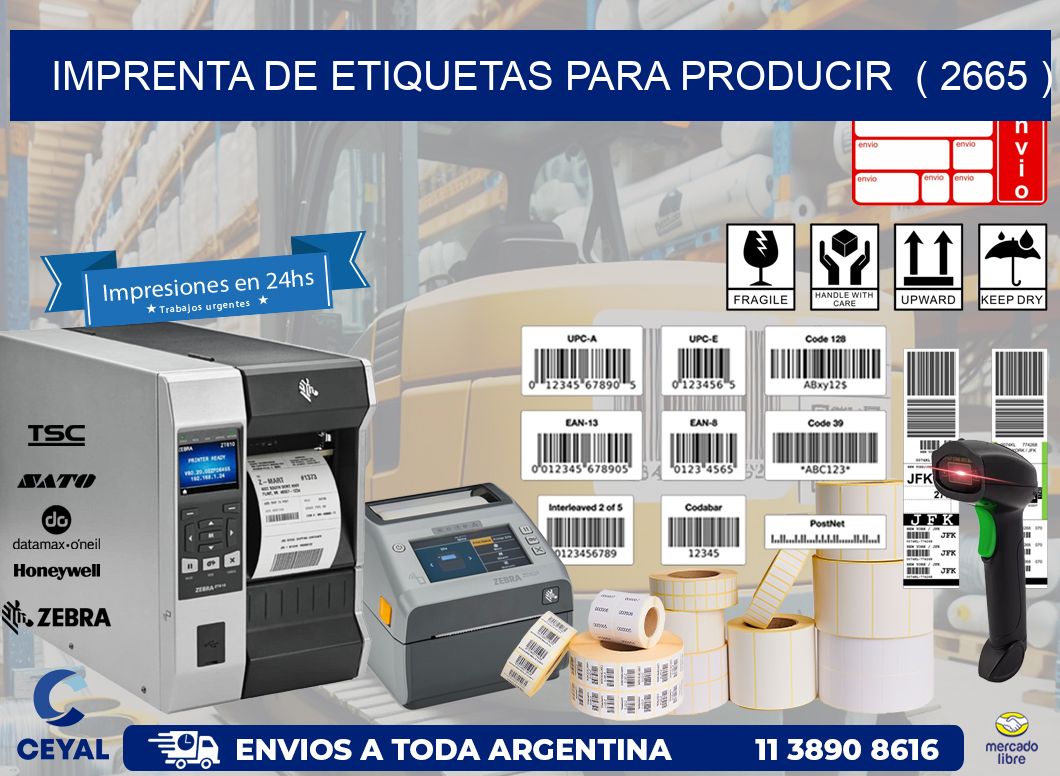 imprenta de etiquetas para producir  ( 2665 )