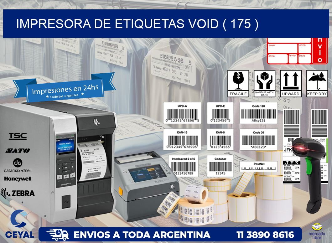 impresora de etiquetas VOID ( 175 )