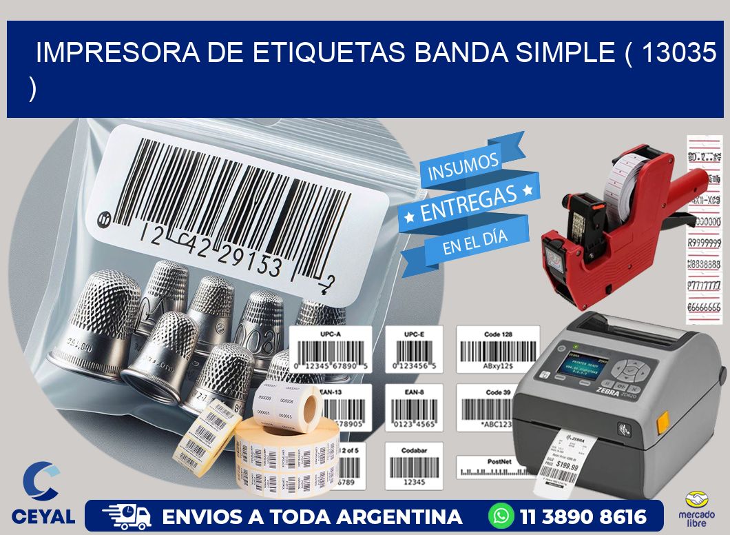 impresora de etiquetas banda simple ( 13035 )