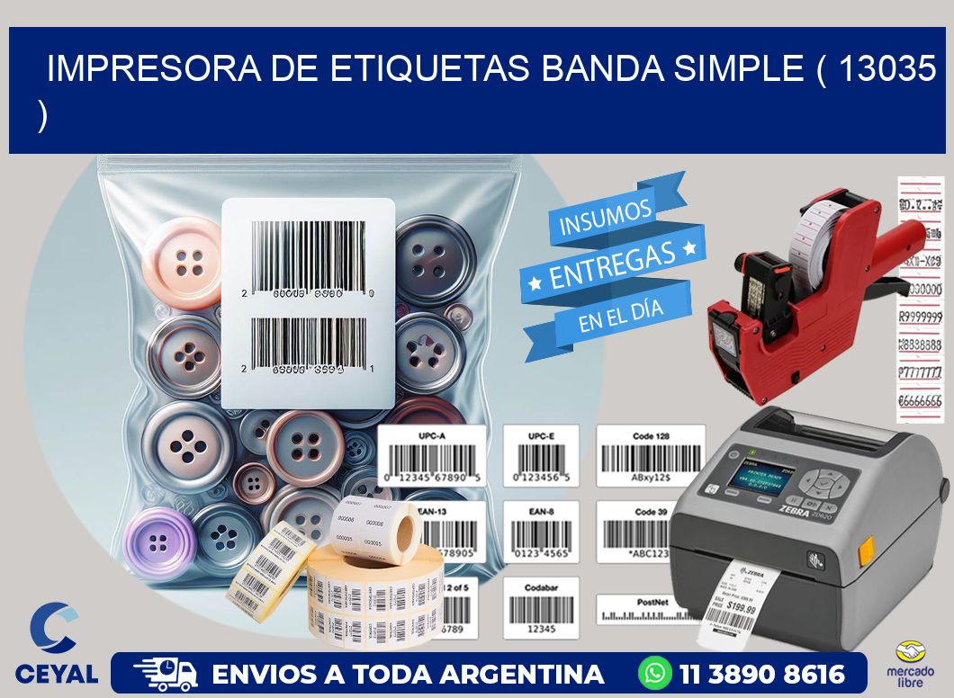 impresora de etiquetas banda simple ( 13035 )