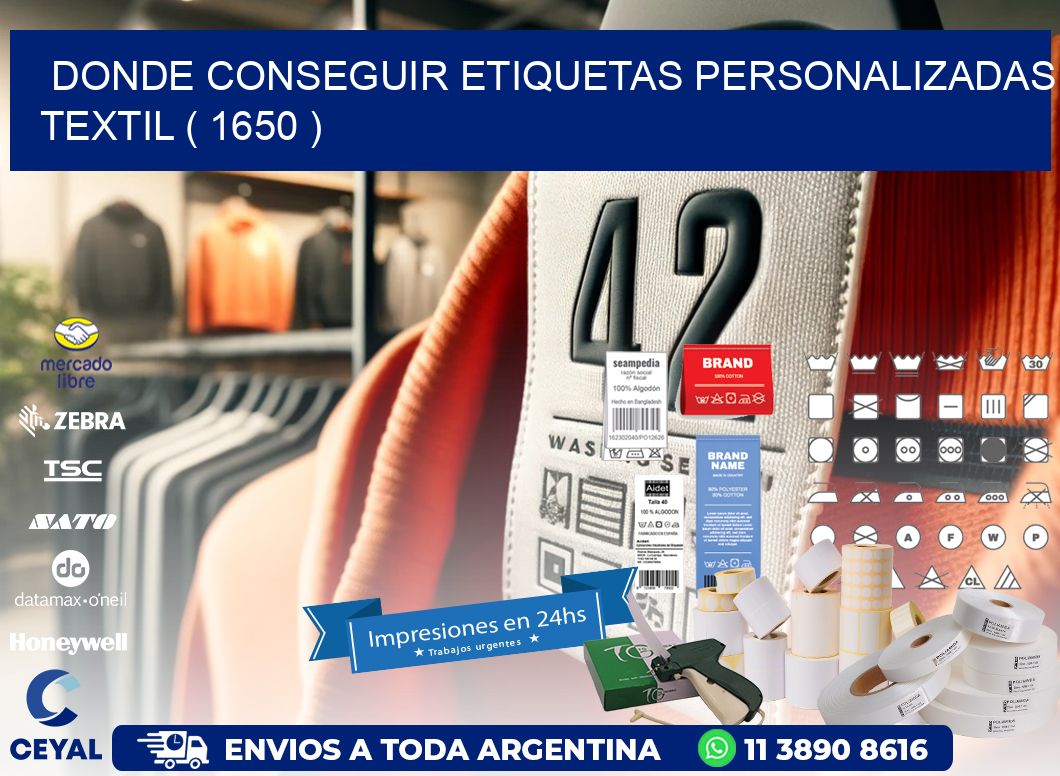 DONDE CONSEGUIR ETIQUETAS PERSONALIZADAS TEXTIL ( 1650 )