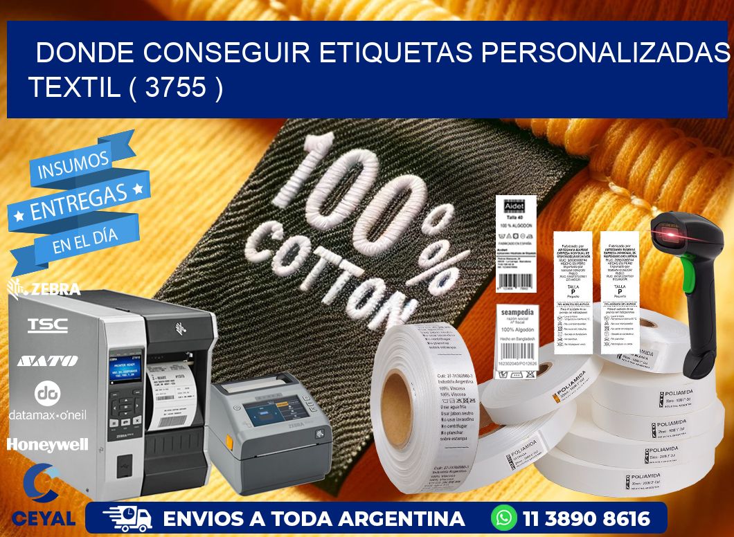 DONDE CONSEGUIR ETIQUETAS PERSONALIZADAS TEXTIL ( 3755 )