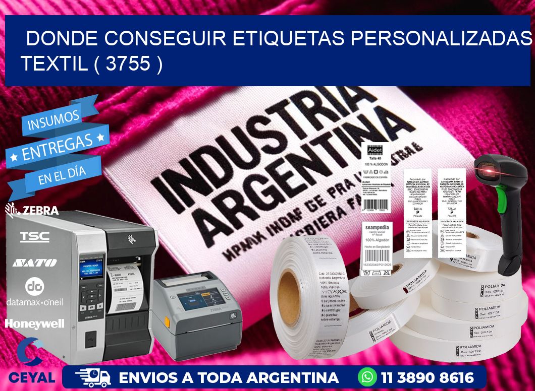 DONDE CONSEGUIR ETIQUETAS PERSONALIZADAS TEXTIL ( 3755 )