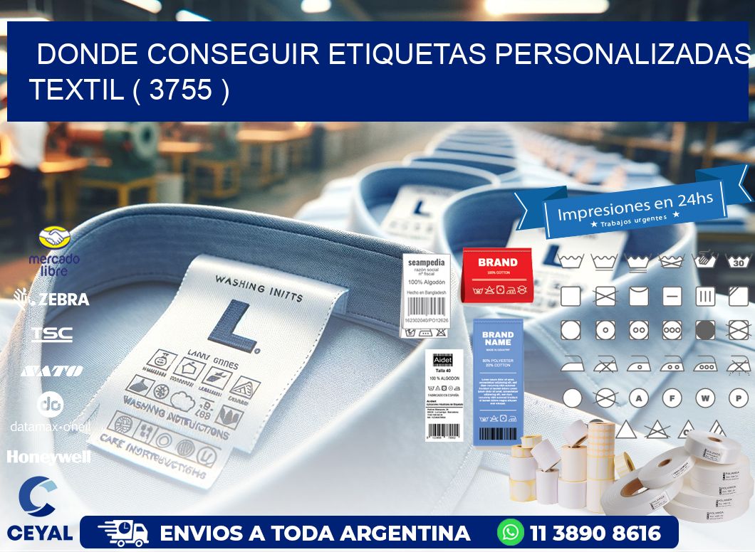 DONDE CONSEGUIR ETIQUETAS PERSONALIZADAS TEXTIL ( 3755 )