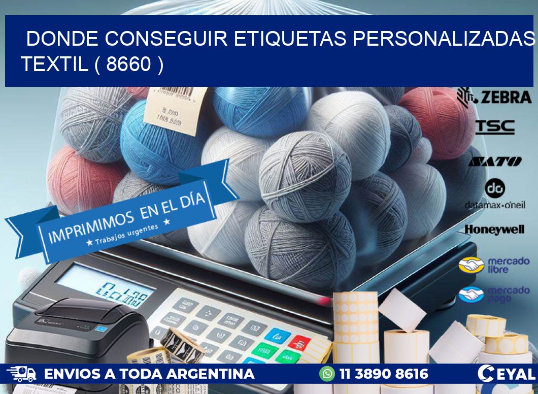 DONDE CONSEGUIR ETIQUETAS PERSONALIZADAS TEXTIL ( 8660 )