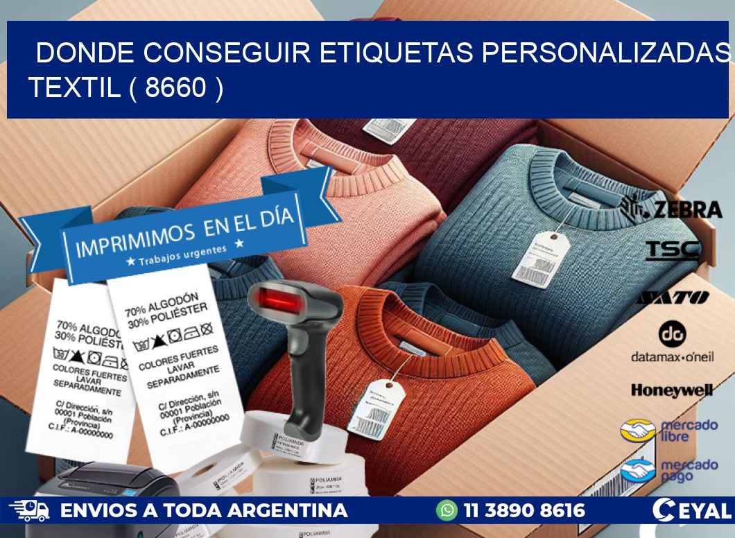 DONDE CONSEGUIR ETIQUETAS PERSONALIZADAS TEXTIL ( 8660 )