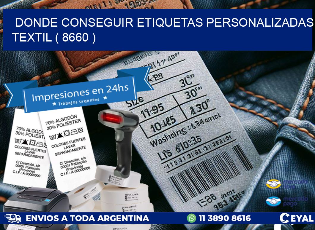 DONDE CONSEGUIR ETIQUETAS PERSONALIZADAS TEXTIL ( 8660 )