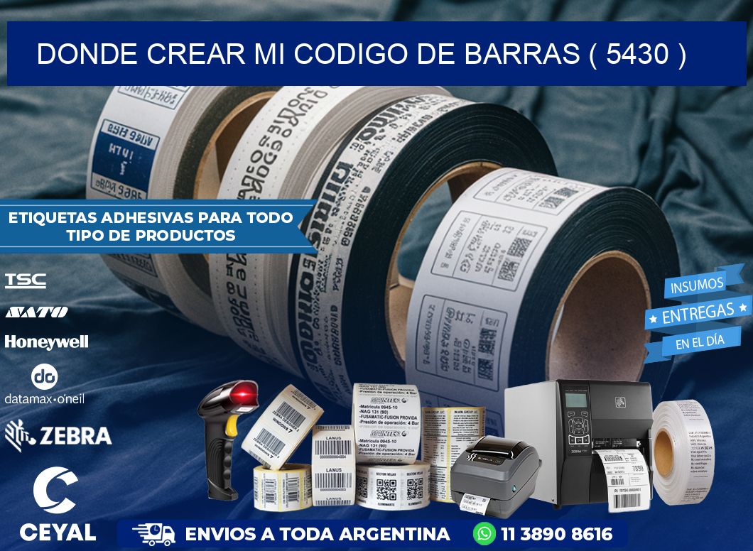 DONDE CREAR MI CODIGO DE BARRAS ( 5430 )