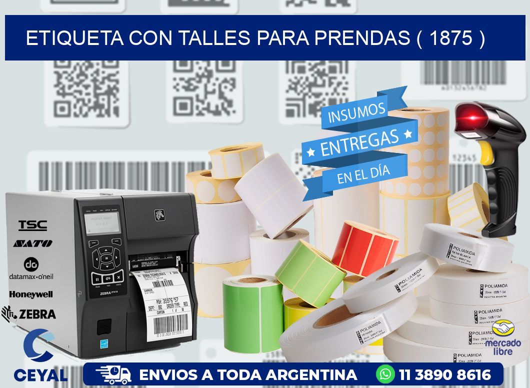 ETIQUETA CON TALLES PARA PRENDAS ( 1875 )