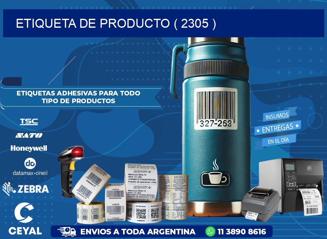 ETIQUETA DE PRODUCTO ( 2305 )