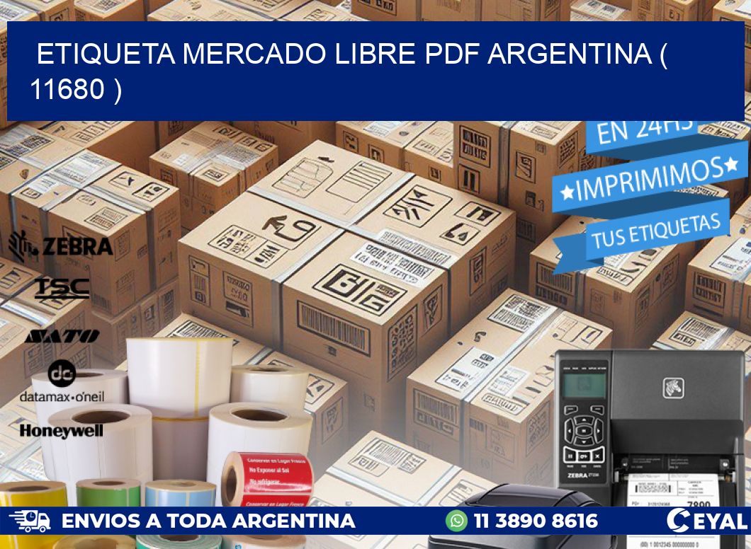 ETIQUETA MERCADO LIBRE PDF ARGENTINA ( 11680 )