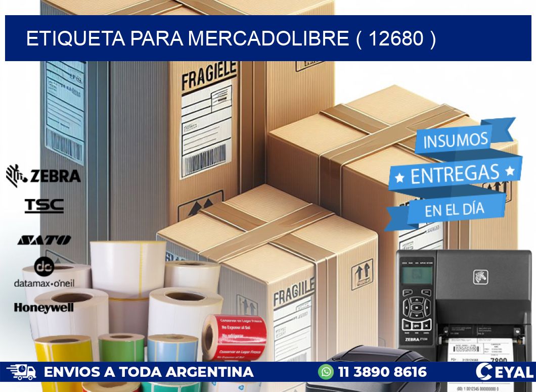 ETIQUETA PARA MERCADOLIBRE ( 12680 )